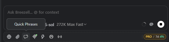Quick Phrases button in the input tray